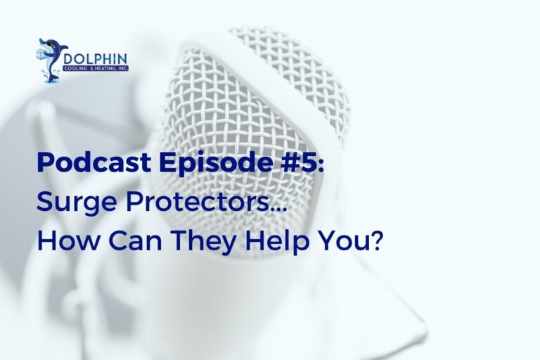 Podcast Episode #5 Surge Protectors...How Can They Help You?