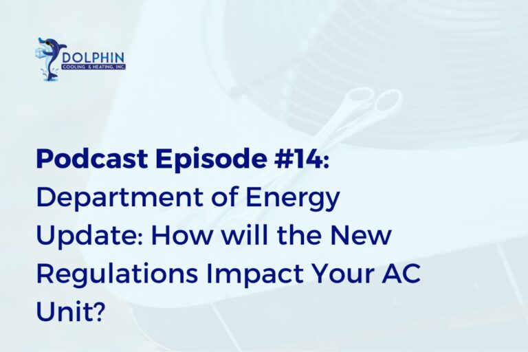 Department of Energy Update: How will the New Regulations Impact Your AC Unit?